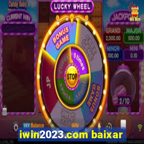 iwin2023.com baixar